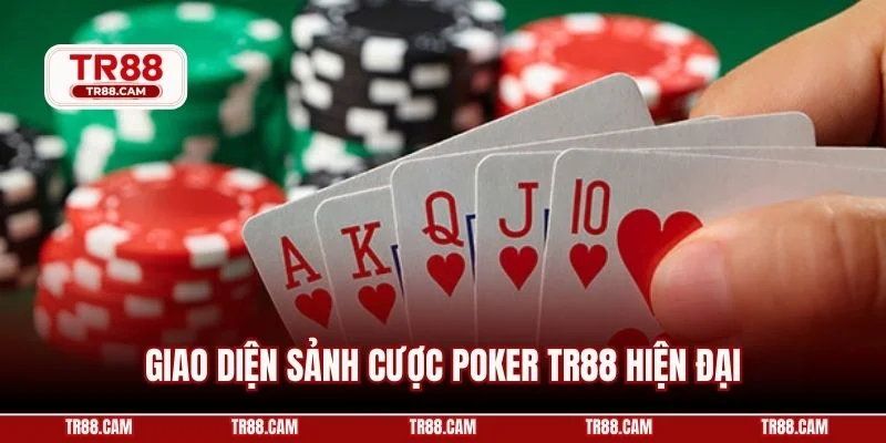 Giao diện sảnh cược Poker TR88 hiện đại